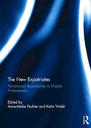 The New Expatriates