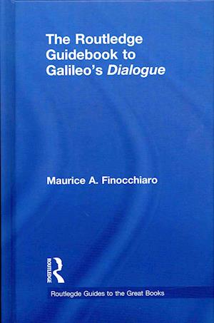 The Routledge Guidebook to Galileo's Dialogue