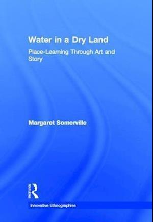 Water in a Dry Land