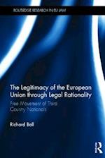 The Legitimacy of The European Union through Legal Rationality