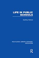 Life in Public Schools (RLE Edu L)