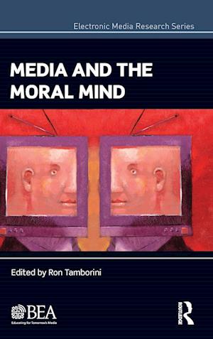 Media and the Moral Mind