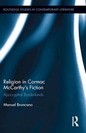 Religion in Cormac McCarthy’s Fiction
