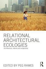 Relational Architectural Ecologies