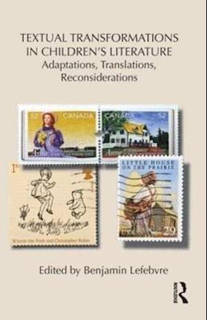 Textual Transformations in Children's Literature