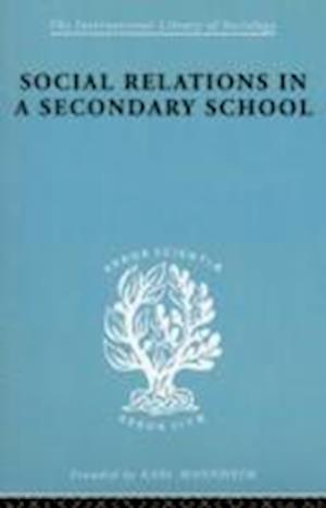 Social Relations in a Secondary School