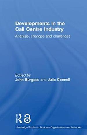 Developments in the Call Centre Industry