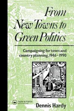 From New Towns to Green Politics