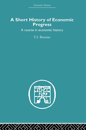 Short History of Economic Progress