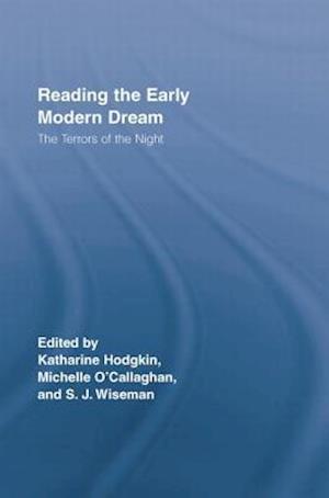Reading the Early Modern Dream