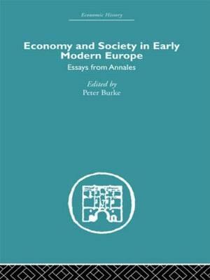 Economy and Society in Early Modern Europe