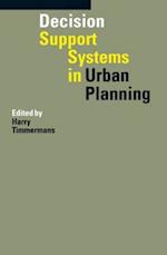 Decision Support Systems in Urban Planning