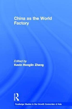 China as the World Factory