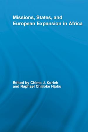 Missions, States, and European Expansion in Africa