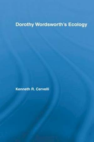 Dorothy Wordsworth's Ecology