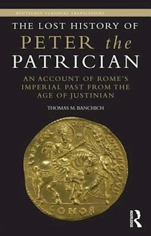 The Lost History of Peter the Patrician