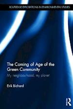 The Coming of Age of the Green Community