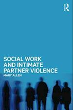 Social Work and Intimate Partner Violence