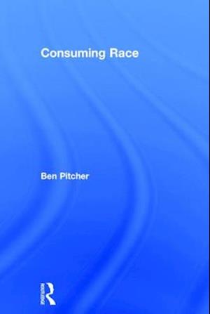 Consuming Race