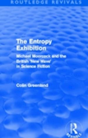 Entropy Exhibition (Routledge Revivals)