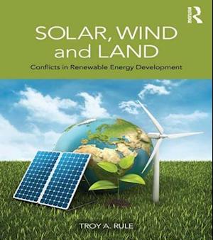 Solar, Wind and Land