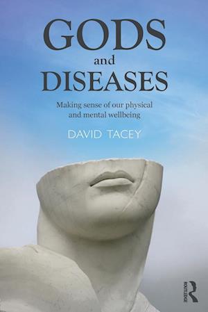 Gods and Diseases