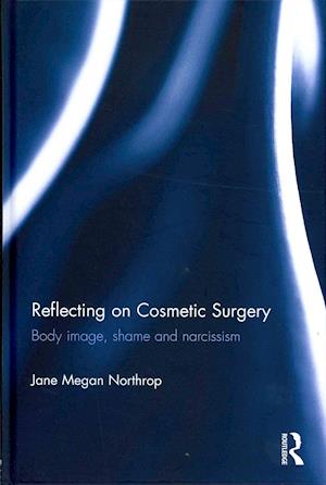 Reflecting on Cosmetic Surgery