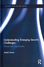 Understanding Emerging Security Challenges