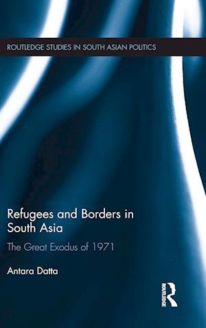 Refugees and Borders in South Asia