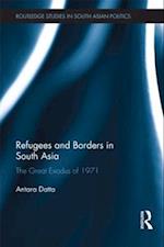 Refugees and Borders in South Asia