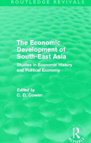 The Economic Development of South-East Asia (Routledge Revivals)