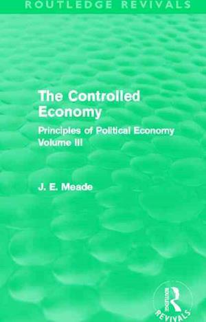 The Controlled Economy  (Routledge Revivals)