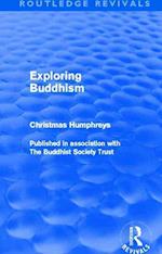 Exploring Buddhism (Routledge Revivals)