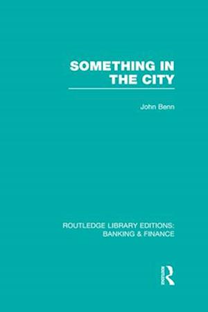 Something in the City (RLE Banking & Finance)