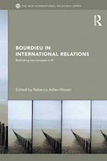 Bourdieu in International Relations