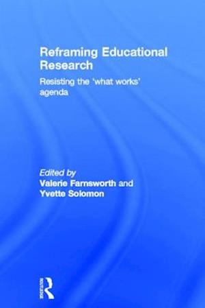 Reframing Educational Research