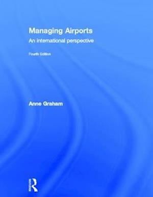 Managing Airports 4th Edition