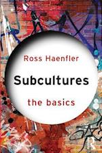 Subcultures: The Basics