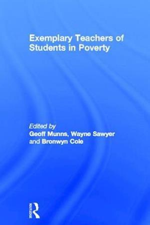 Exemplary Teachers of Students in Poverty