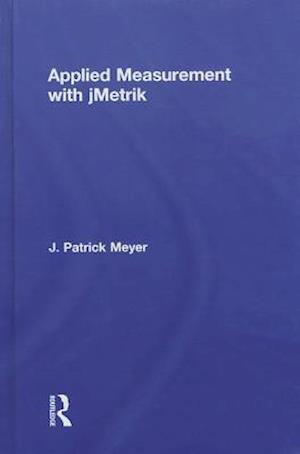 Applied Measurement with jMetrik