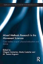 Mixed Methods Research in the Movement Sciences