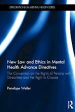 New Law and Ethics in Mental Health Advance Directives