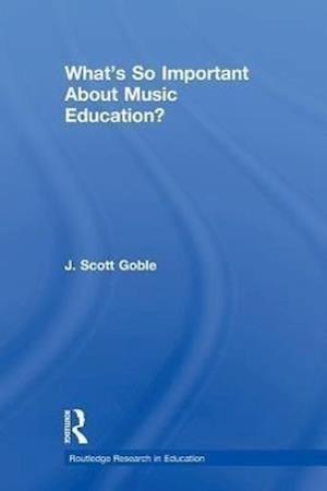 What's So Important About Music Education?