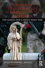 Criminal Insurgencies in Mexico and the Americas