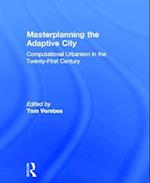 Masterplanning the Adaptive City