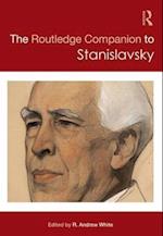 The Routledge Companion to Stanislavsky