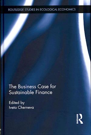 The Business Case for Sustainable Finance