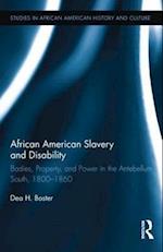 African American Slavery and Disability