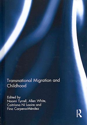 Transnational Migration and Childhood