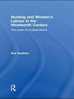 Nursing and Women’s Labour in the Nineteenth Century